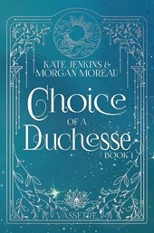 Choice of a Duchesse