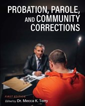 Probation, Parole, and Community Corrections