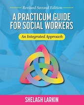 A Practicum Guide for Social Workers
