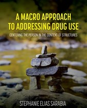A Macro Approach to Addressing Drug Use