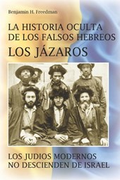 La historia oculta de los falsos Hebreos. Los Jazaros