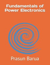 Fundamentals of Power Electronics