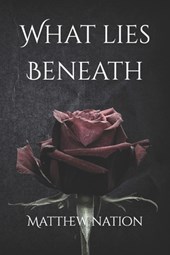 What Lies Beneath