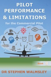Pilot Performance & Limitations for the Commercial Pilot