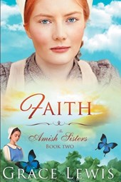 Faith: Inspirational Amish Romance