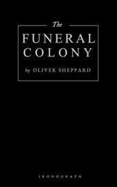 The Funeral Colony