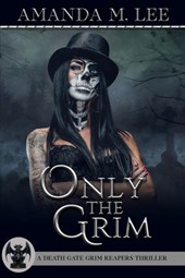 Only the Grim