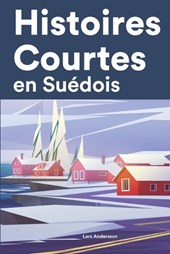 Histoires Courtes en Suedois