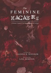 The Feminine Macabre Volume IV