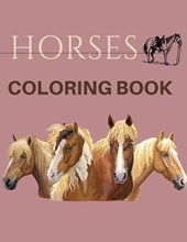 Horses Coloring Book