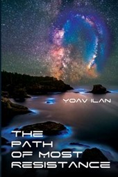 The Path of Most Resistance