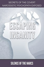 Escaping Insanity