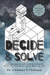 Decide and Solve