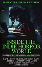 Inside the Indie Horror World
