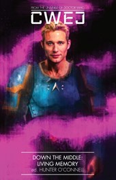 Cwej: Down the Middle Arc 1: Living Memory