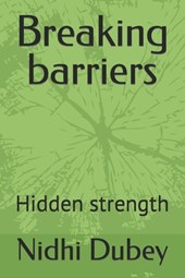 Breaking barriers: Hidden strength