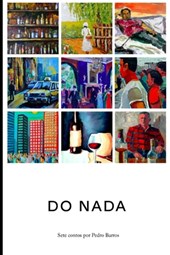 Do Nada: Sete contos por Pedro Barros