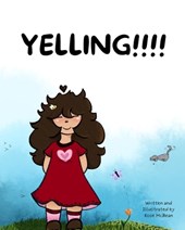 Yelling: a learning book
