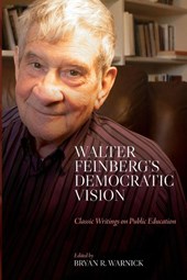 Walter Feinberg's Democratic Vision