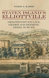 Staten Island's Elliottville