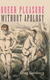 Queer Pleasure Without Apology
