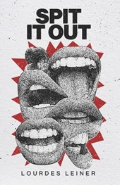 Spit It Out