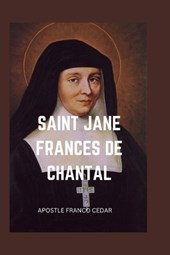 Saint Jane Frances de Chantal