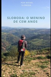 Sloboda: o menino de 100 anos