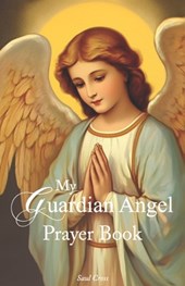 My Guardian Angel Prayer Book