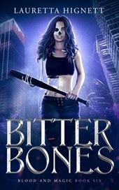 Bitter Bones: A Fun, Fast-Paced Urban Fantasy