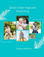 Senior Chair Yoga and Stretching