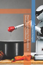 Machine Learning For Business: A Developer's Cookbook