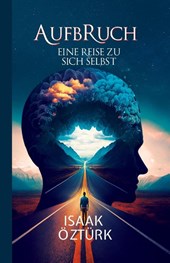 Öztürk, I: Aufbruch