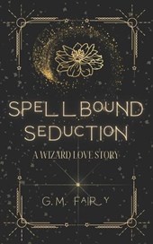 Spellbound Seduction