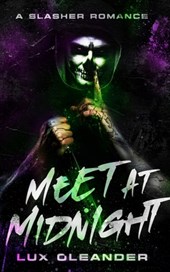 Meet At Midnight: A Slasher Romance