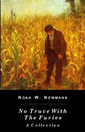 No Truce With The Furies: A Collection
