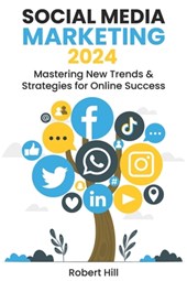 Social Media Marketing 2024
