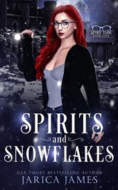 Spirits and Snowflakes
