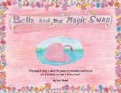 Bella and The Magic Swan