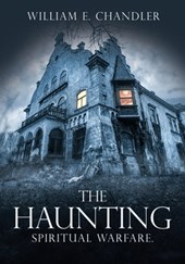 The Haunting: Spiritual Warfare.