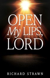 Open My Lips, Lord