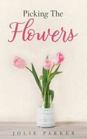 Picking The Flowers