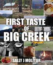First Taste of Big Creek