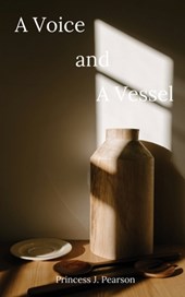 A Voice and A Vessel