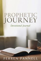 Prophetic Journey: Devotional Journal