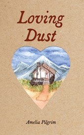 Loving Dust