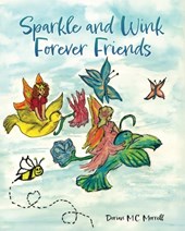 Sparkle and Wink Forever Friends