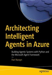 Architecting Intelligent Agents in Azure