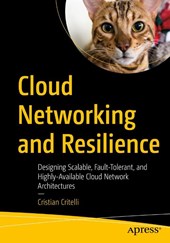 Cloud Networking and Resilience