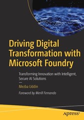 Driving Digital Transformation with Microsoft Foundry